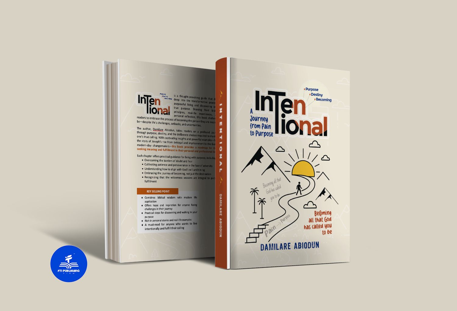 INTENTIONAL: A Journey from Pain to Purpose — book cover by Damilare Abiodun